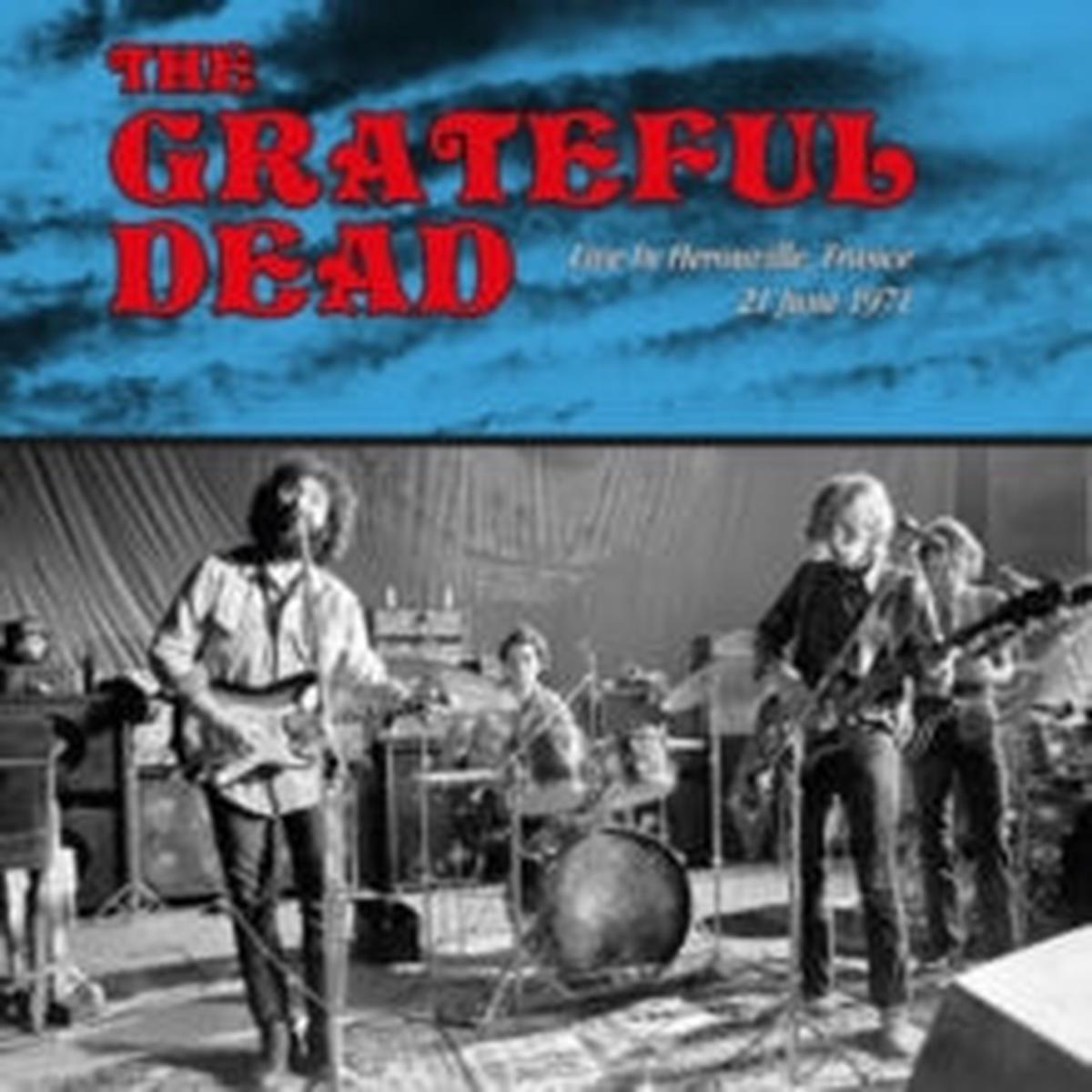 The Grateful Dead - Live In Herouville, France 21 June 1971