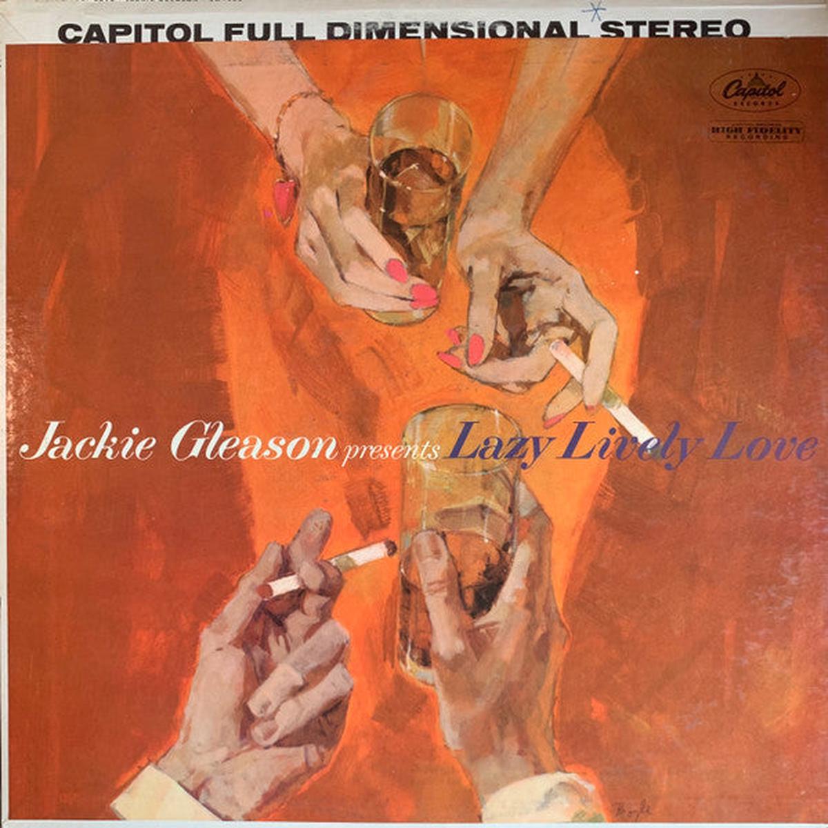 Jackie Gleason - Lazy Lively Love