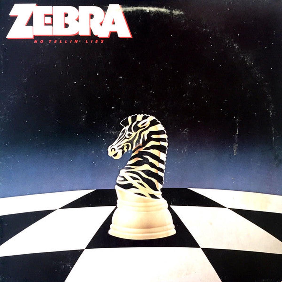 Zebra - No Tellin' Lies