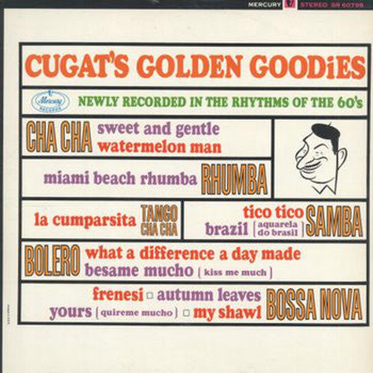 Xavier Cugat Cugat's Golden Goodies- 1973- Afro-Cuban Jazz, Cha-Cha, Tango, Rumba, Mambo, Latin Jazz, (vinyl)