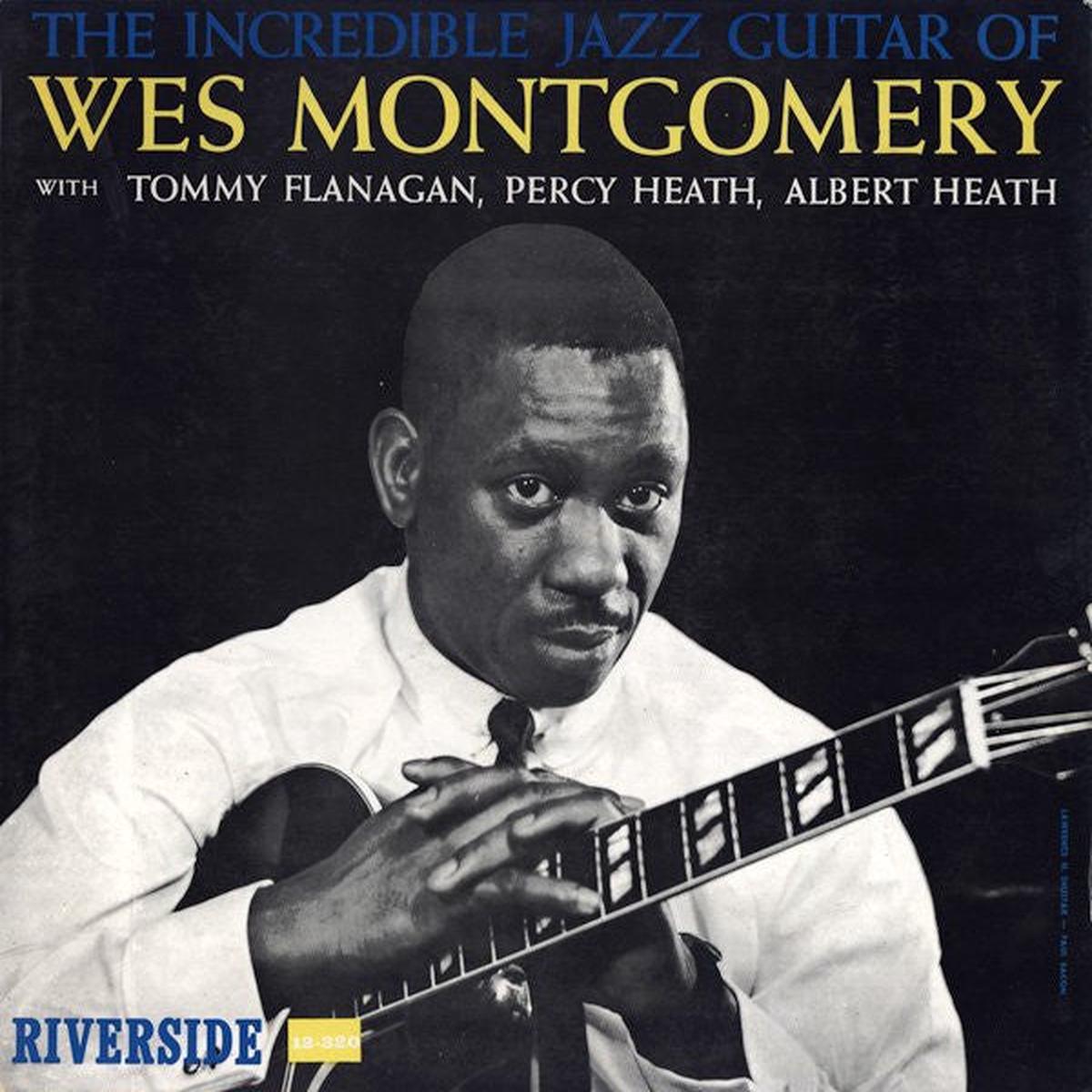 Wes Montgomery The Incredible Jazz Guitar of Wes Montgomery 1960 Hard Bop Guitar Masterpiece -Rare Vinyl