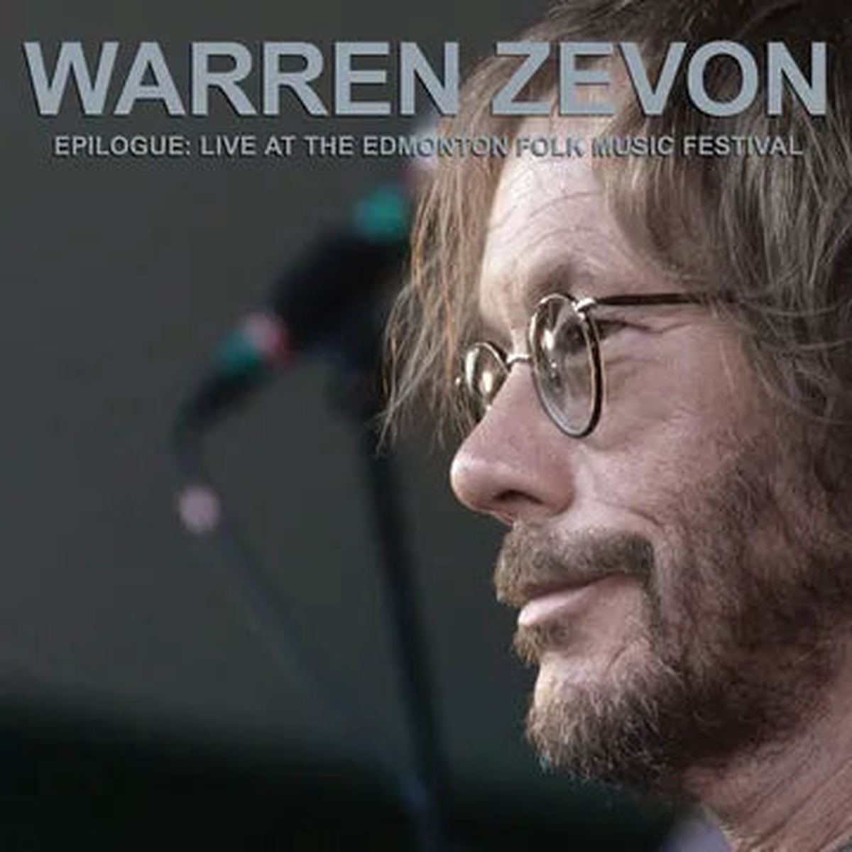 WARREN ZEVON- EPILOGUE: LIVE AT THE EDMONTON FOLK MUSIC FESTIVAL BF25