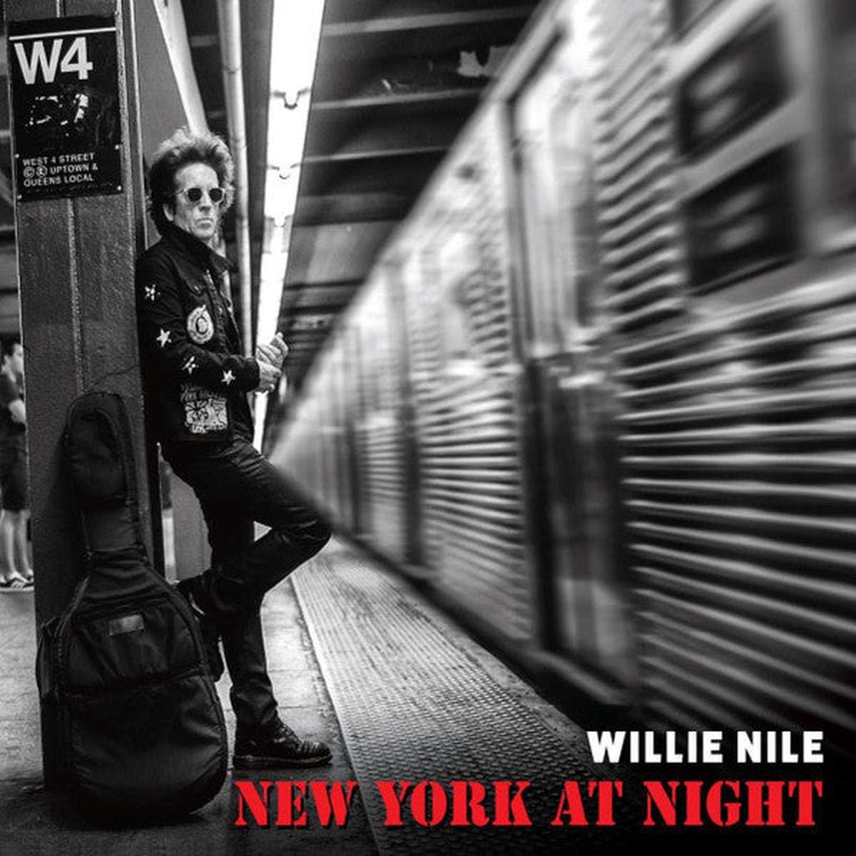 WILLIE NILE- NEW YORK AT NIGHT