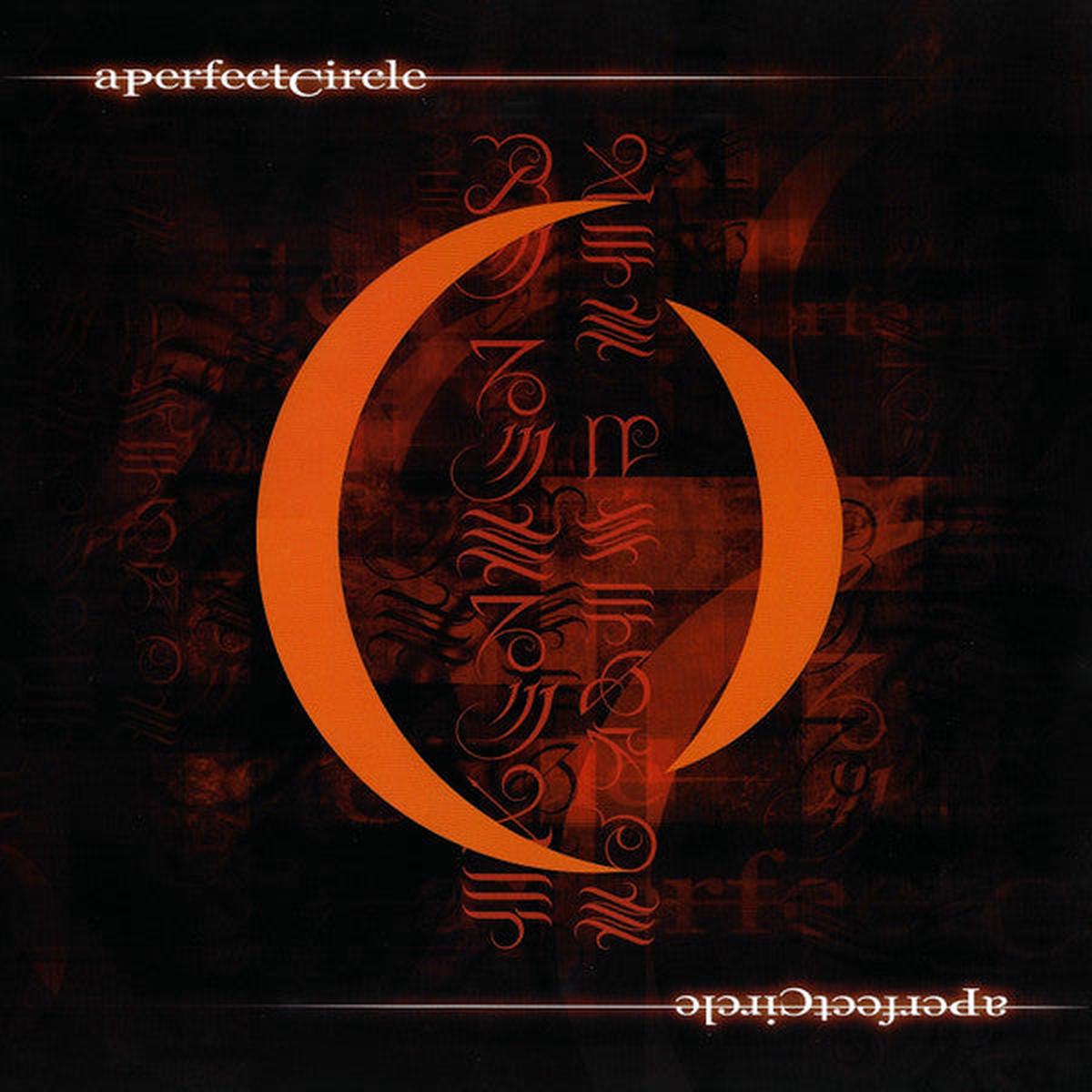 A PERFECT CIRCLE- MER DE NOMS