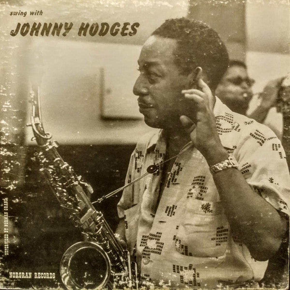 Johnny Hodges - Swing With Johnny Hodges