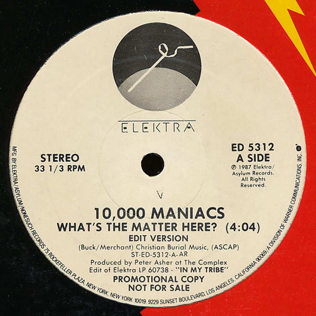 10,000 Maniacs - What's The Matter Here?