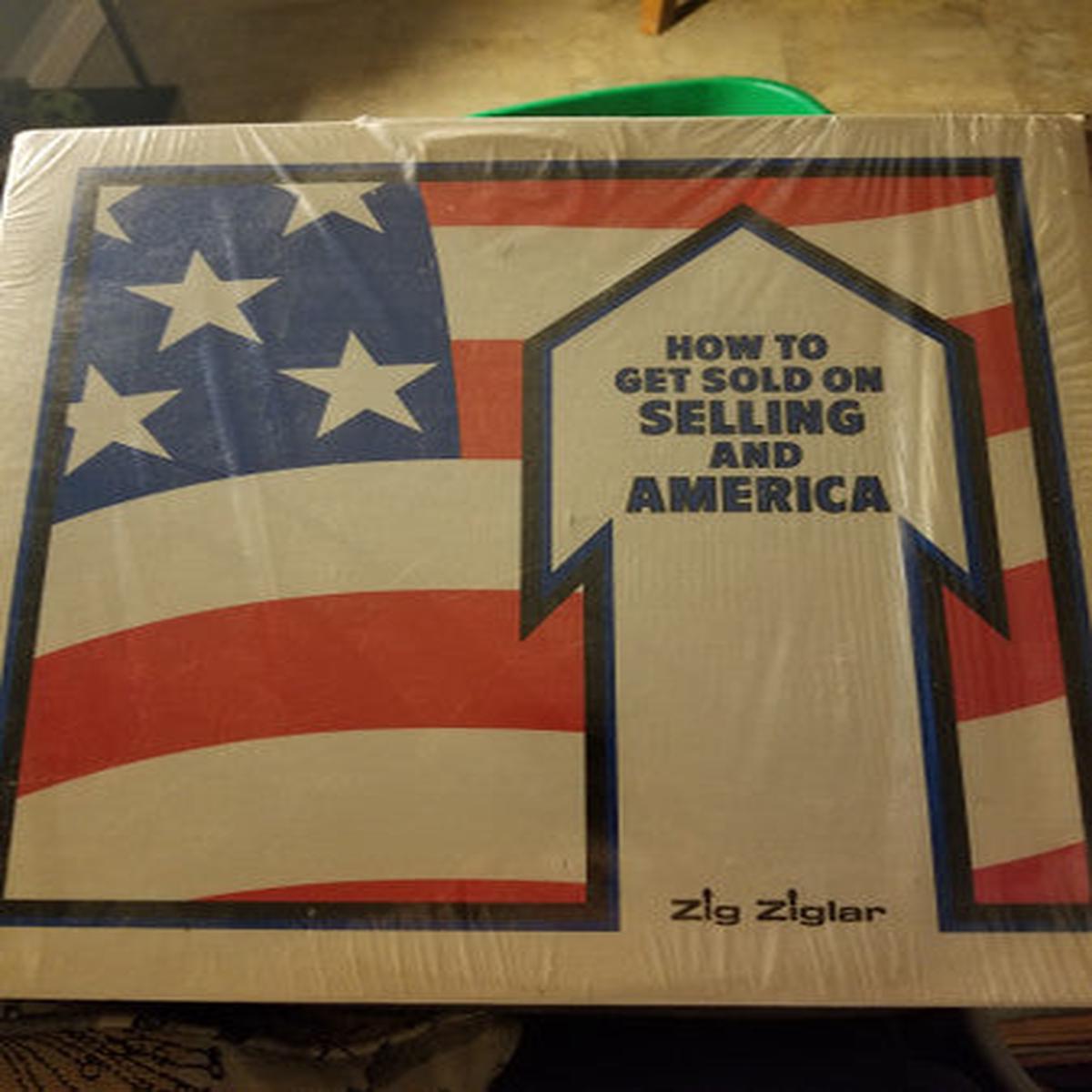 Zig Ziglar - How To Get Sold On Selling And America
