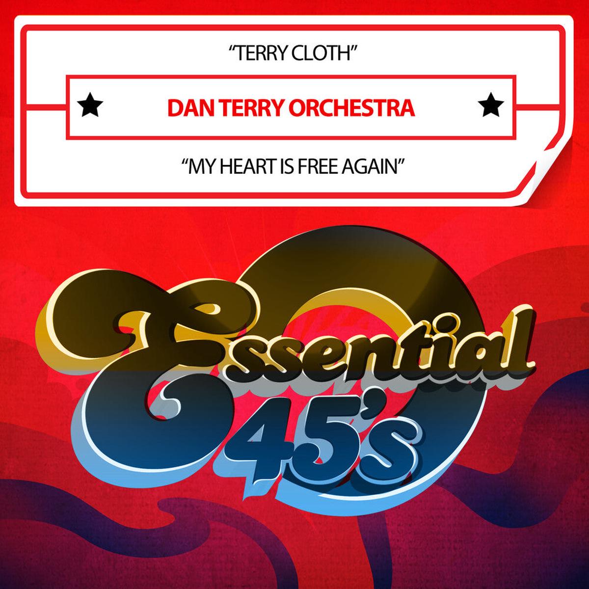 Dan Terry Orchestra- Terry Cloth / My Heart Is Free Again (Digital 45) (CD)