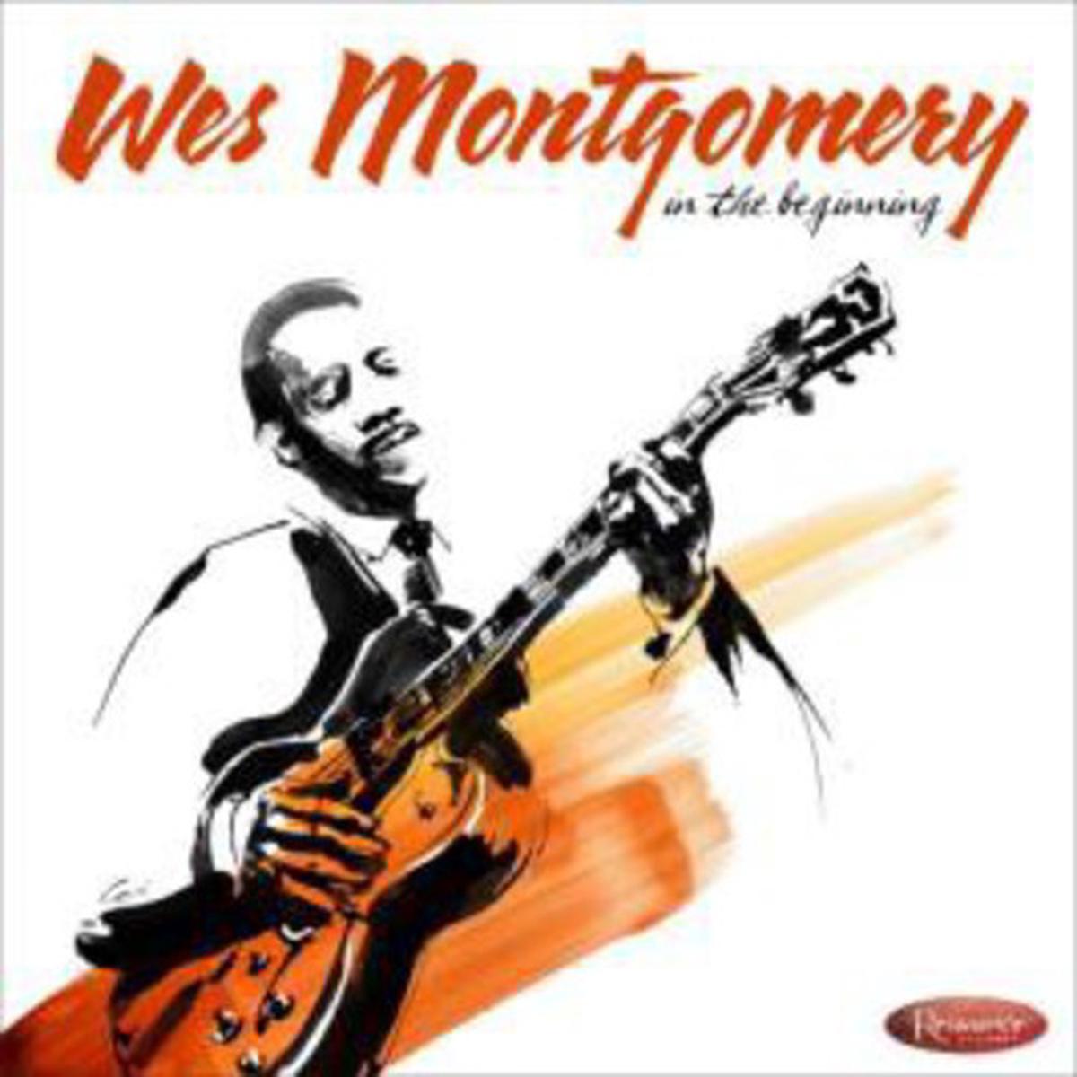 Wes Montgomery- In The Beginning [Digipak] (CD)