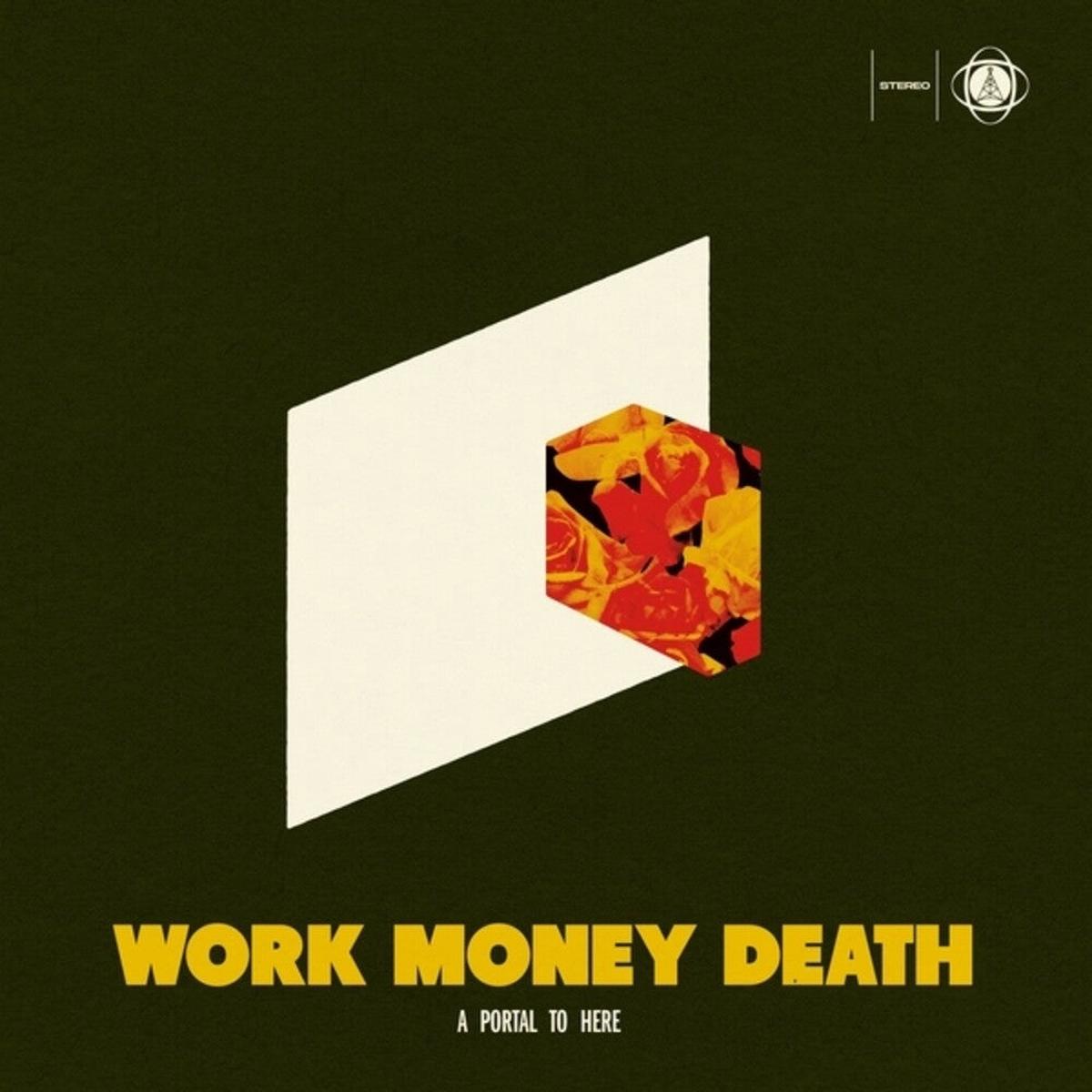 Work Money Death- Portal To Here (CD)