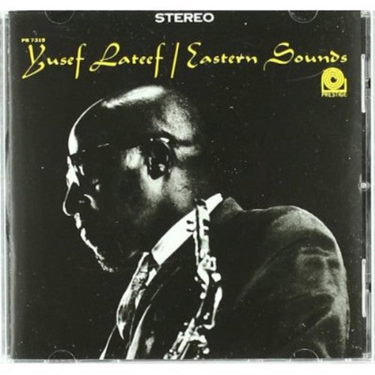 Yusef Lateef- Eastern Sounds: Rudy Van Gelder Remasters (CD)