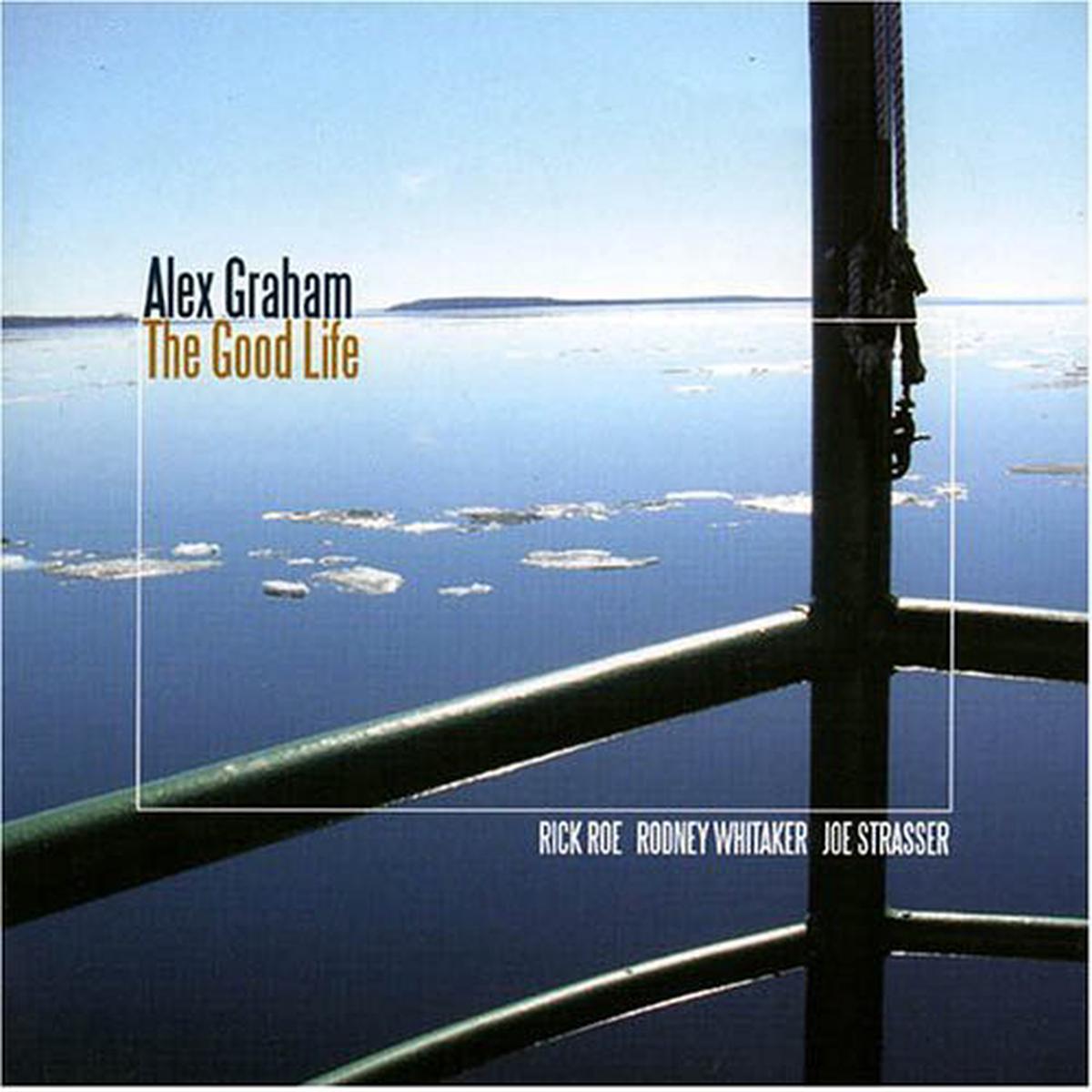 Alex Graham- Good Life (CD)